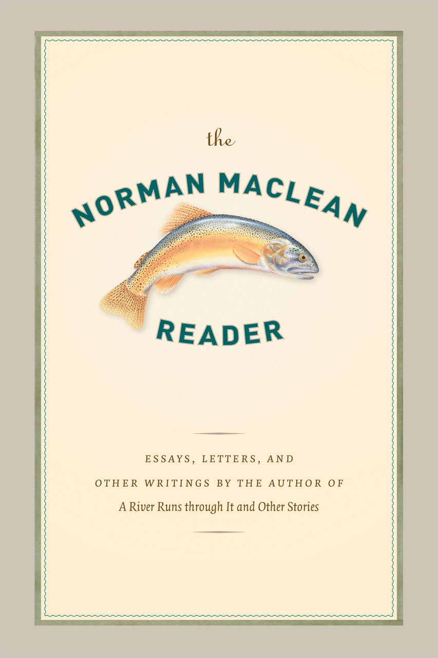 The Norman Maclean Reader,Used