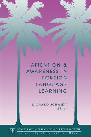 Attention And Awareness In Foreign Language Learning (Technical Report),Used