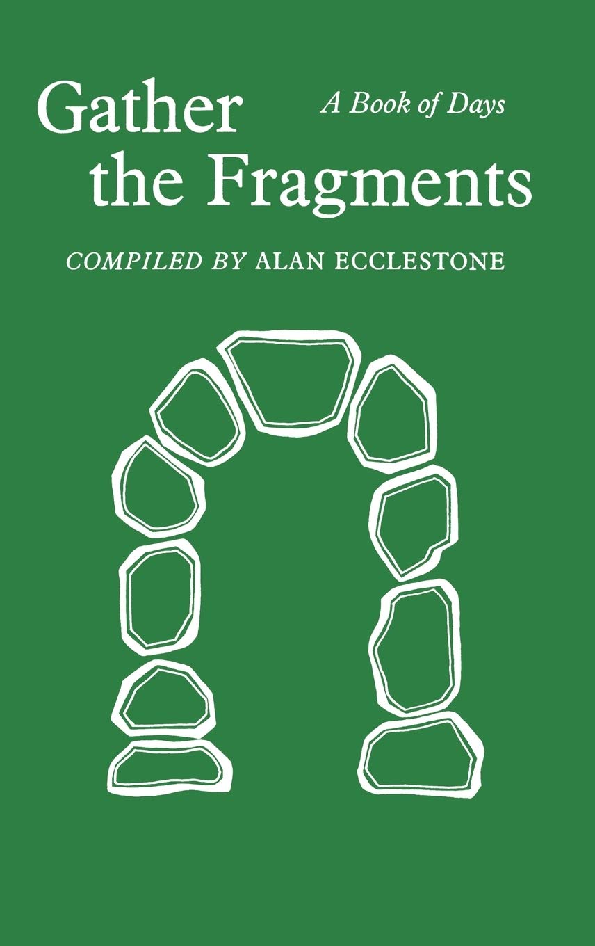 Gather the Fragments: A Book of Days,Used
