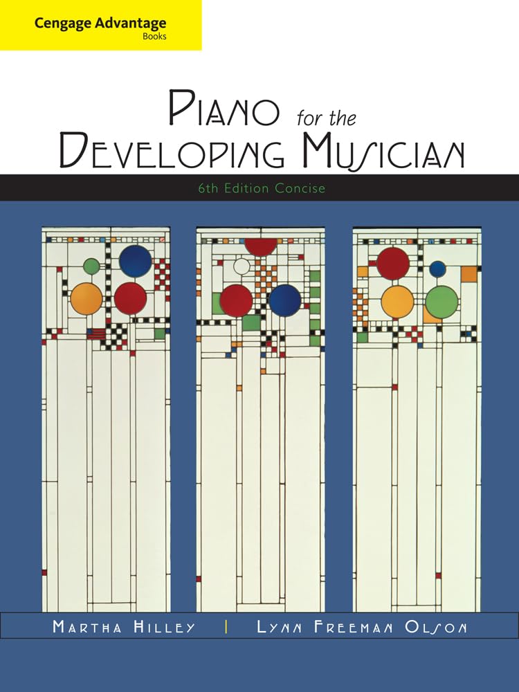 Cengage Advantage Books: Piano for the Developing Musician, Concise,Used
