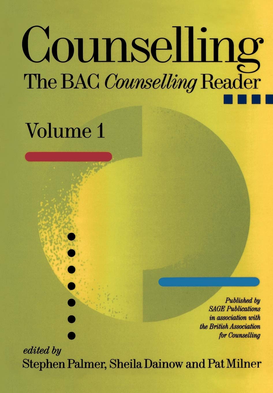 Counselling: The BAC Counselling Reader (v. 1),Used