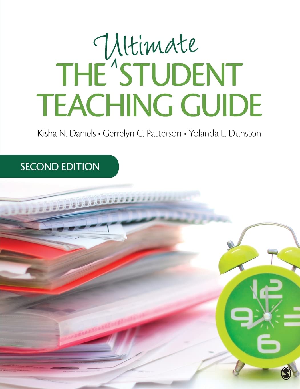 The Ultimate Student Teaching Guide,New