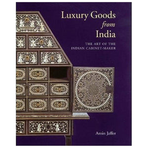 Luxury Goods From India: The Art Of The Indian Cabinetmaker
