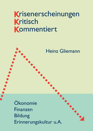 Krisenerscheinungen Kritisch Kommentiert (German Edition),Used