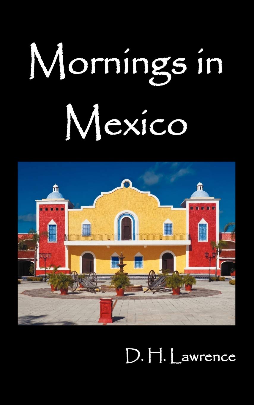 Mornings In Mexico,Used