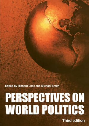 Perspectives On World Politics, Third Edition,New
