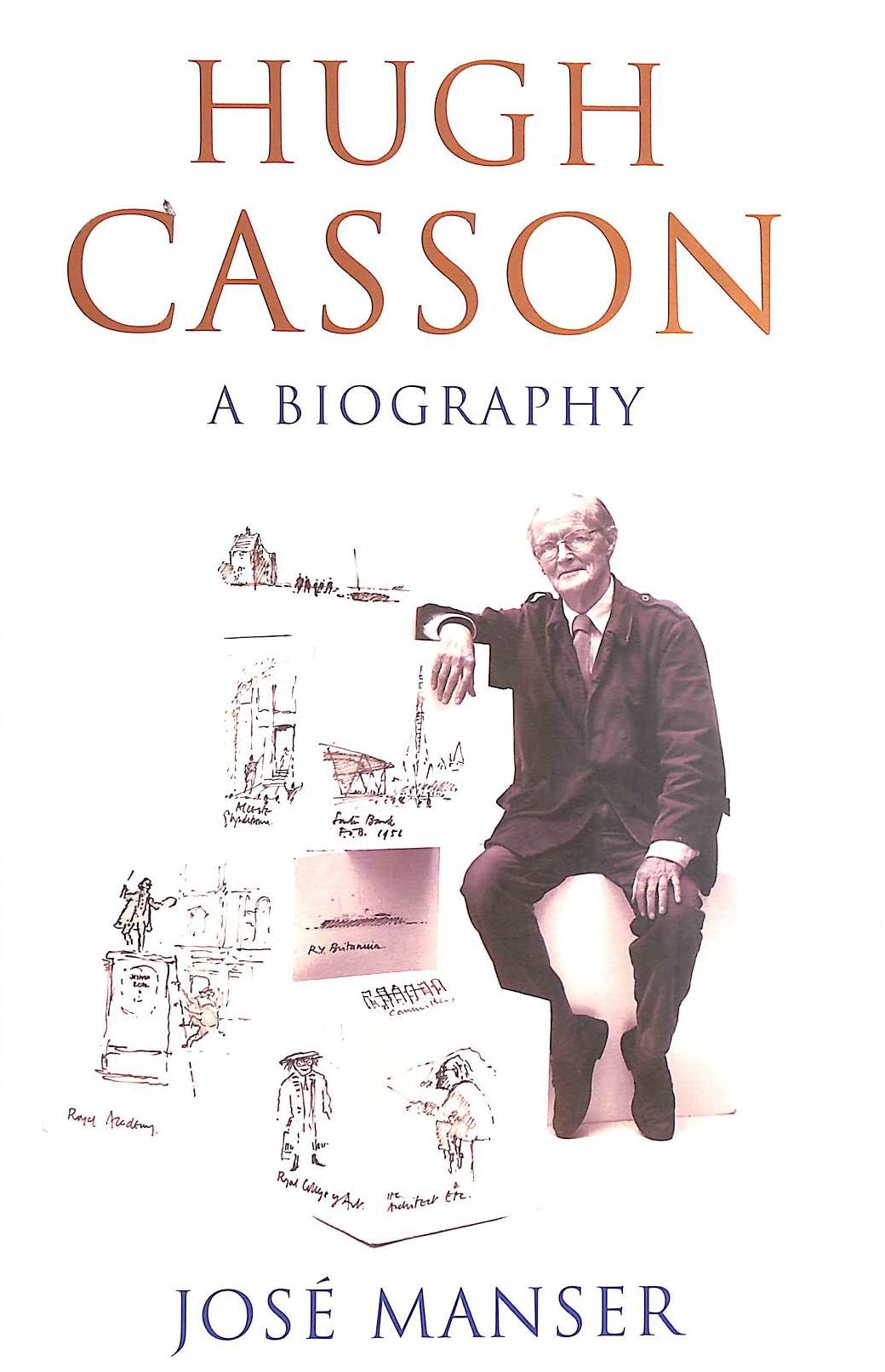 Hugh Casson: A Biography,Used