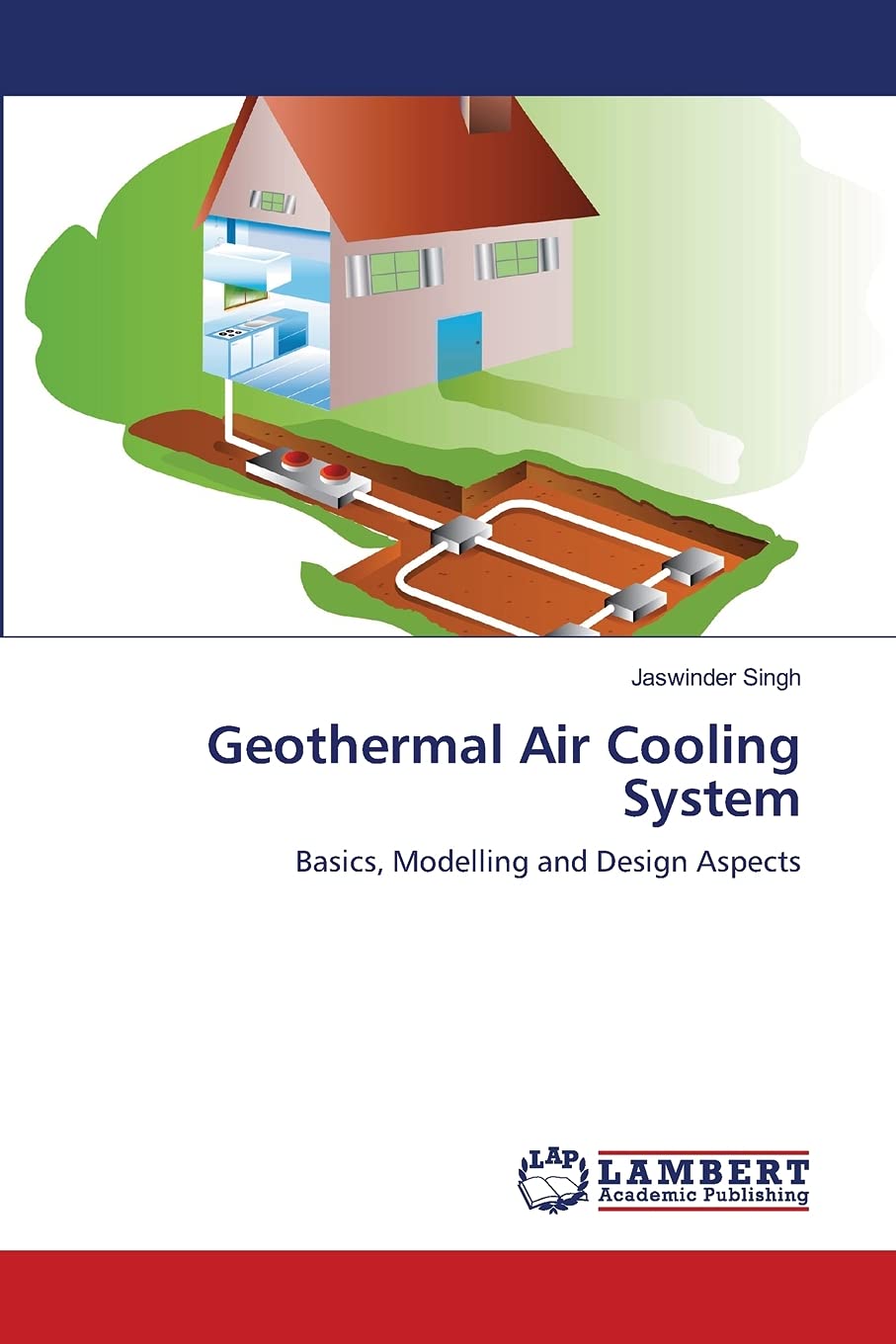 Geothermal Air Cooling System: Basics, Modelling and Design Aspects,Used