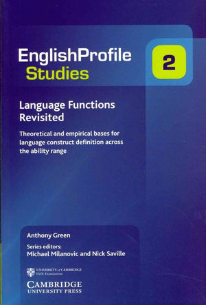Language Functions Revisited: Theoretical and Empirical Bases for Language Construct Definition Across the Ability Range (Englis,Used