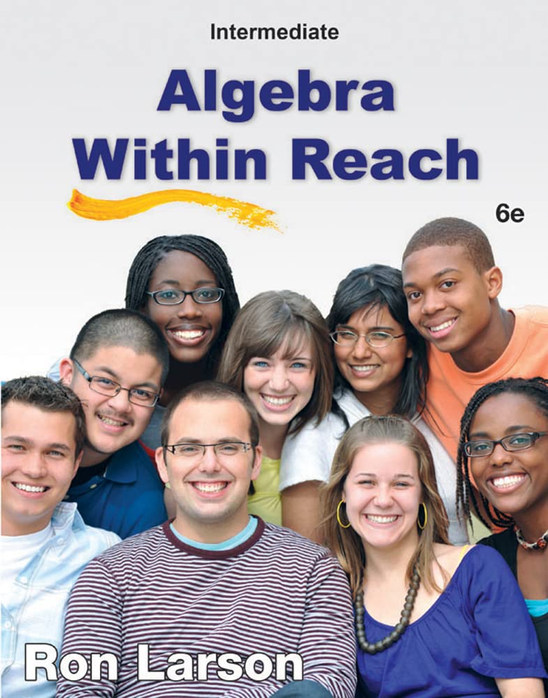 Intermediate Algebra Within Reach, 6th Edition,Used