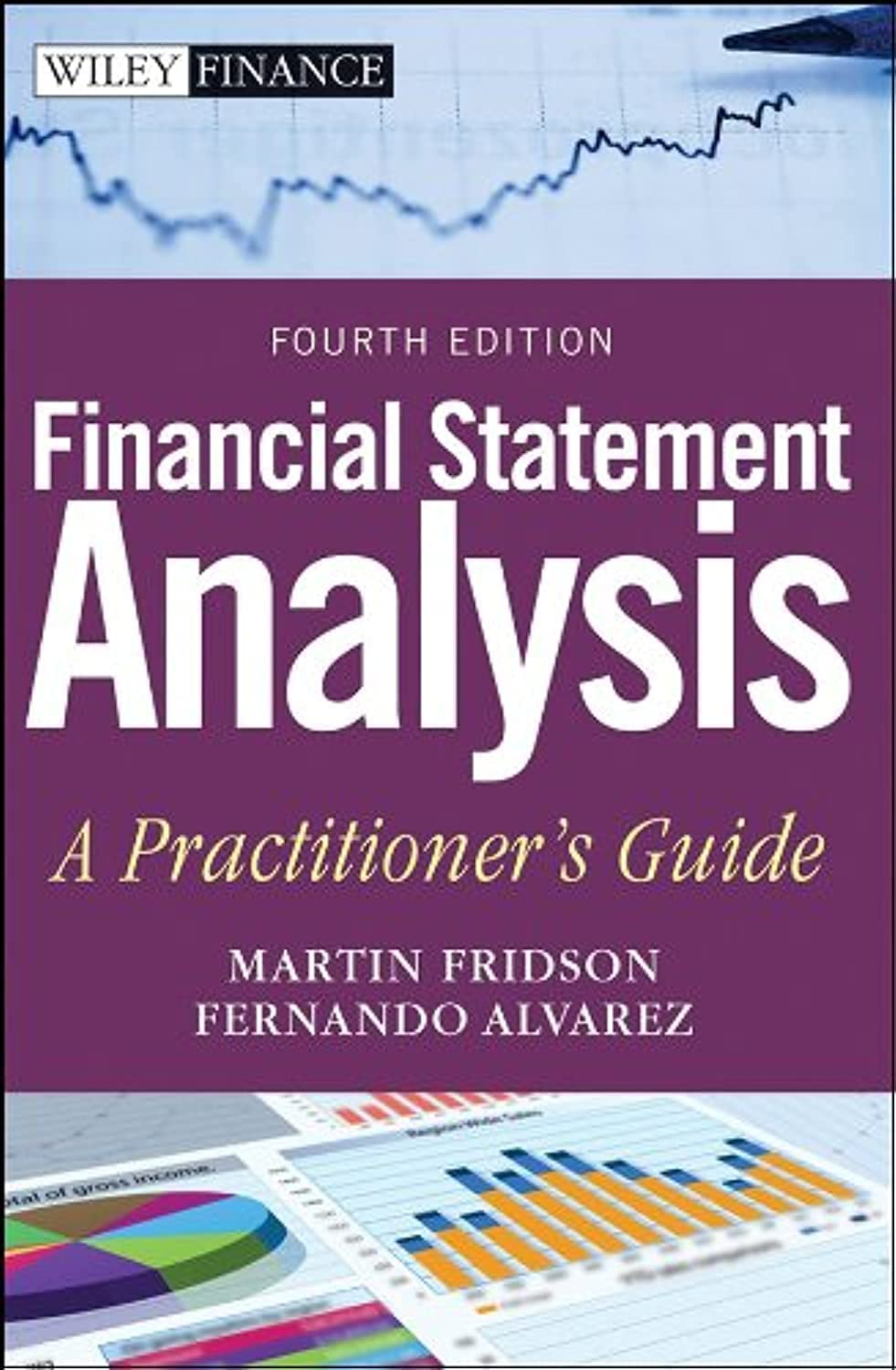 Financial Statement Analysis: A Practitioners Guide
