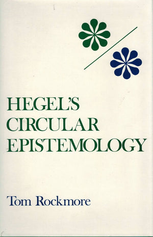 Hegels Circular Epistemology (Studies in Phenomenology and Existential Philosophy),Used