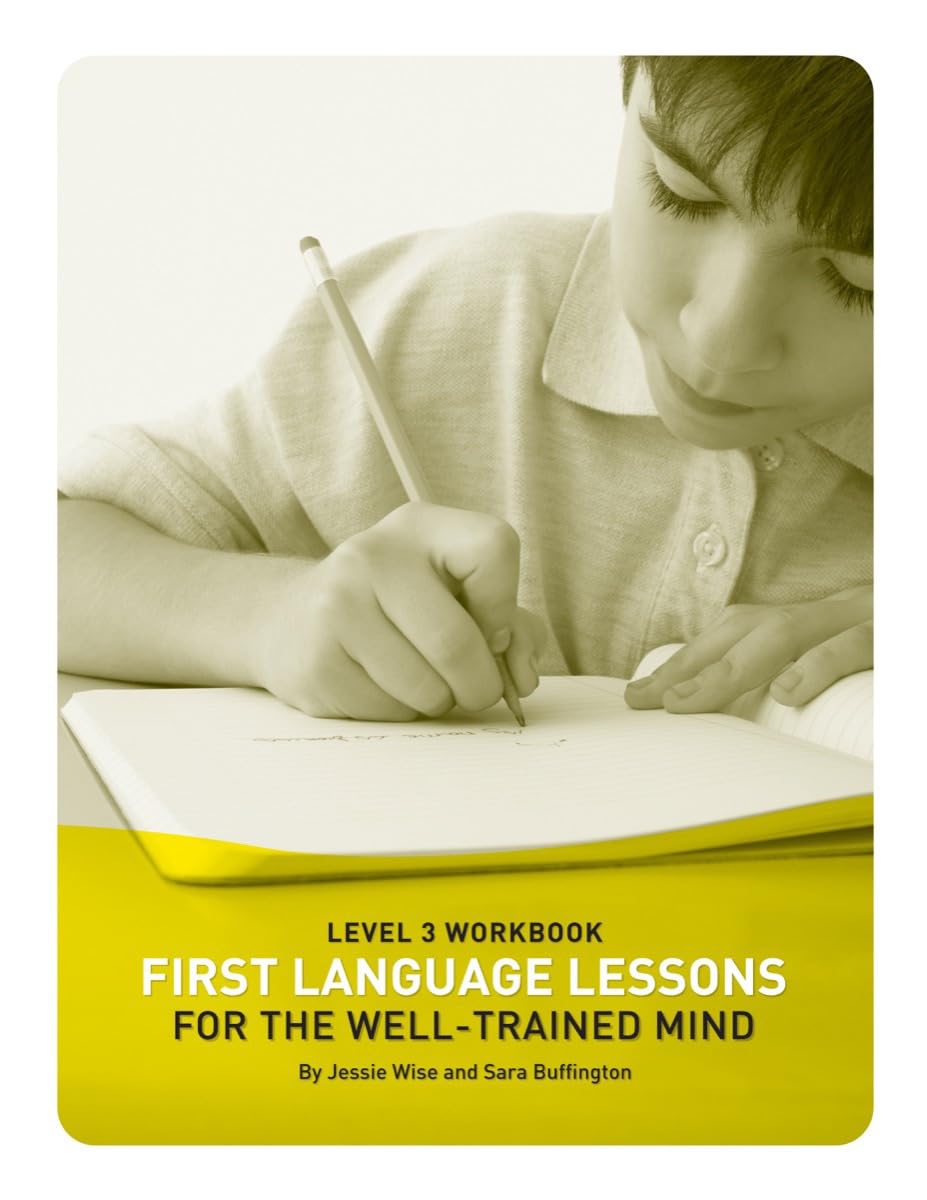 First Language Lessons Level 3: Student Workbook,Used