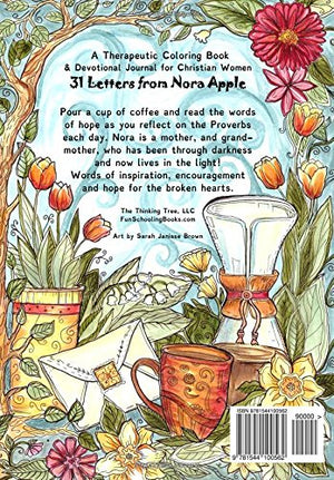 A Proverb a Day  Devotional and Doodles  Thirtyone Days: Letters from Nora  A Therapeutic Coloring Book & Devotional Journal,Used