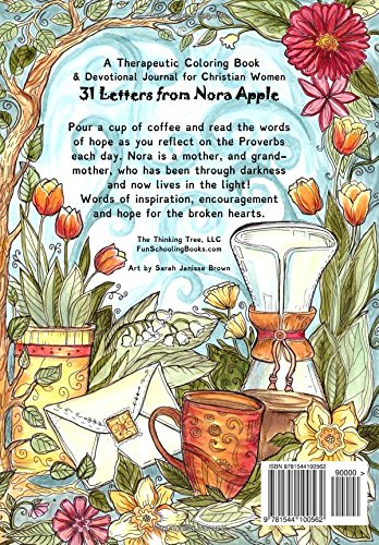 A Proverb a Day  Devotional and Doodles  Thirtyone Days: Letters from Nora  A Therapeutic Coloring Book & Devotional Journal,Used
