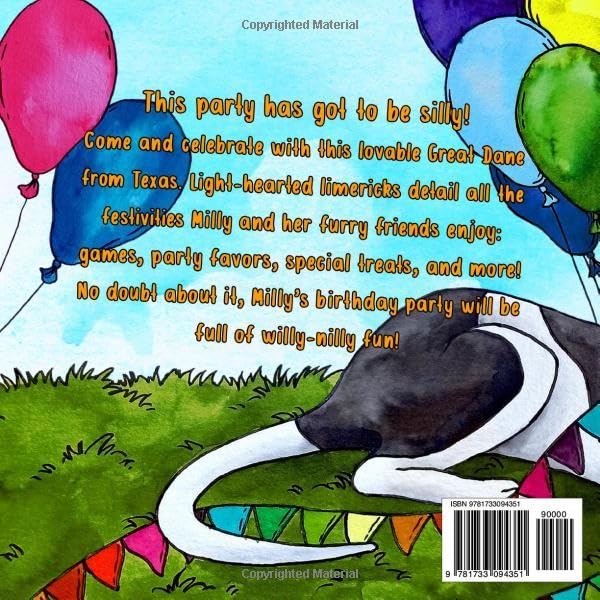 A Silly Milly Birthday: Celebrate a Special Day with a Really Big Dog! (The Silly Milly the Dane Collection),Used