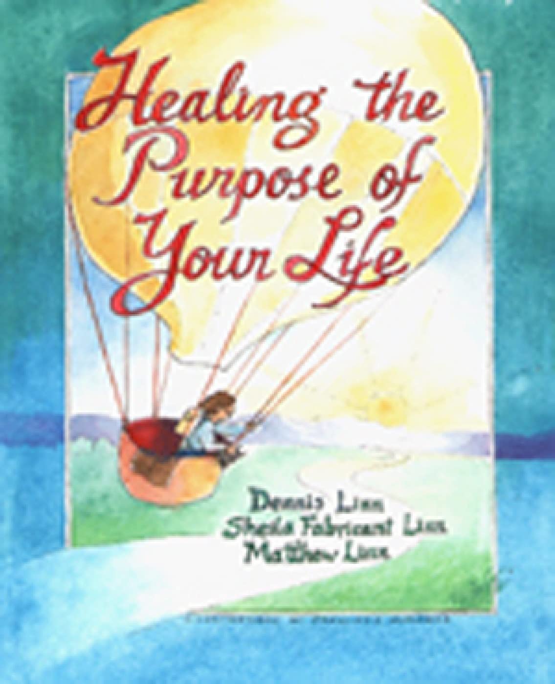Healing The Purpose Of Your Life