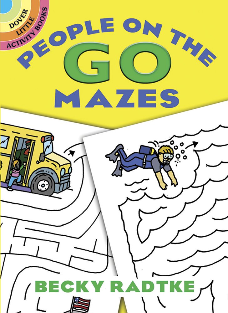 People On the Go Mazes (Dover Little Activity Books),Used