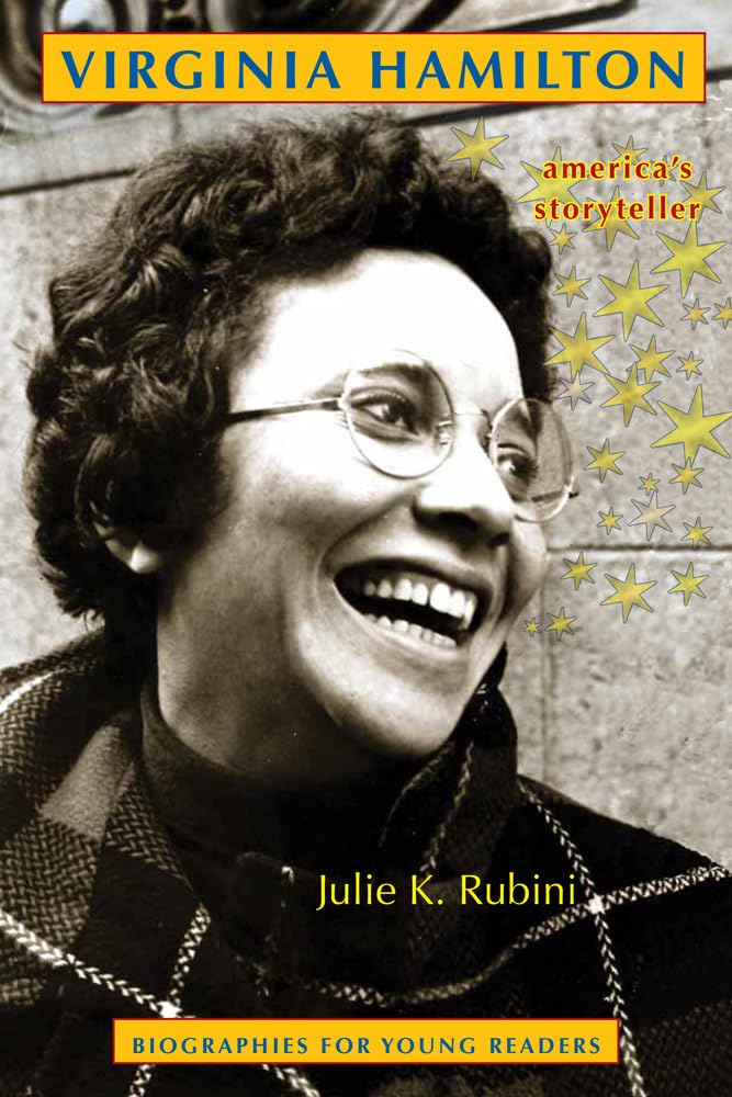 Virginia Hamilton: Americas Storyteller (Biographies For Young Readers),Used