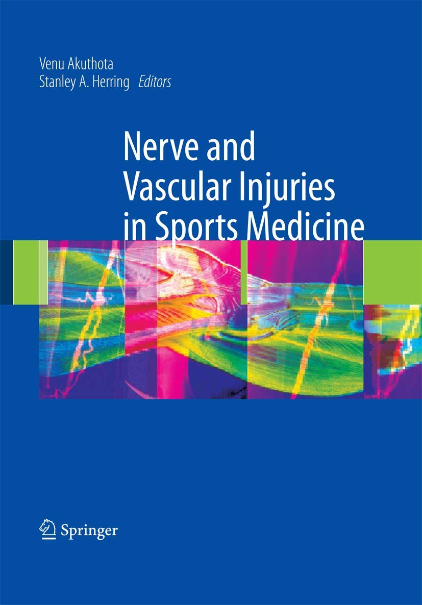 Nerve and Vascular Injuries in Sports Medicine,Used