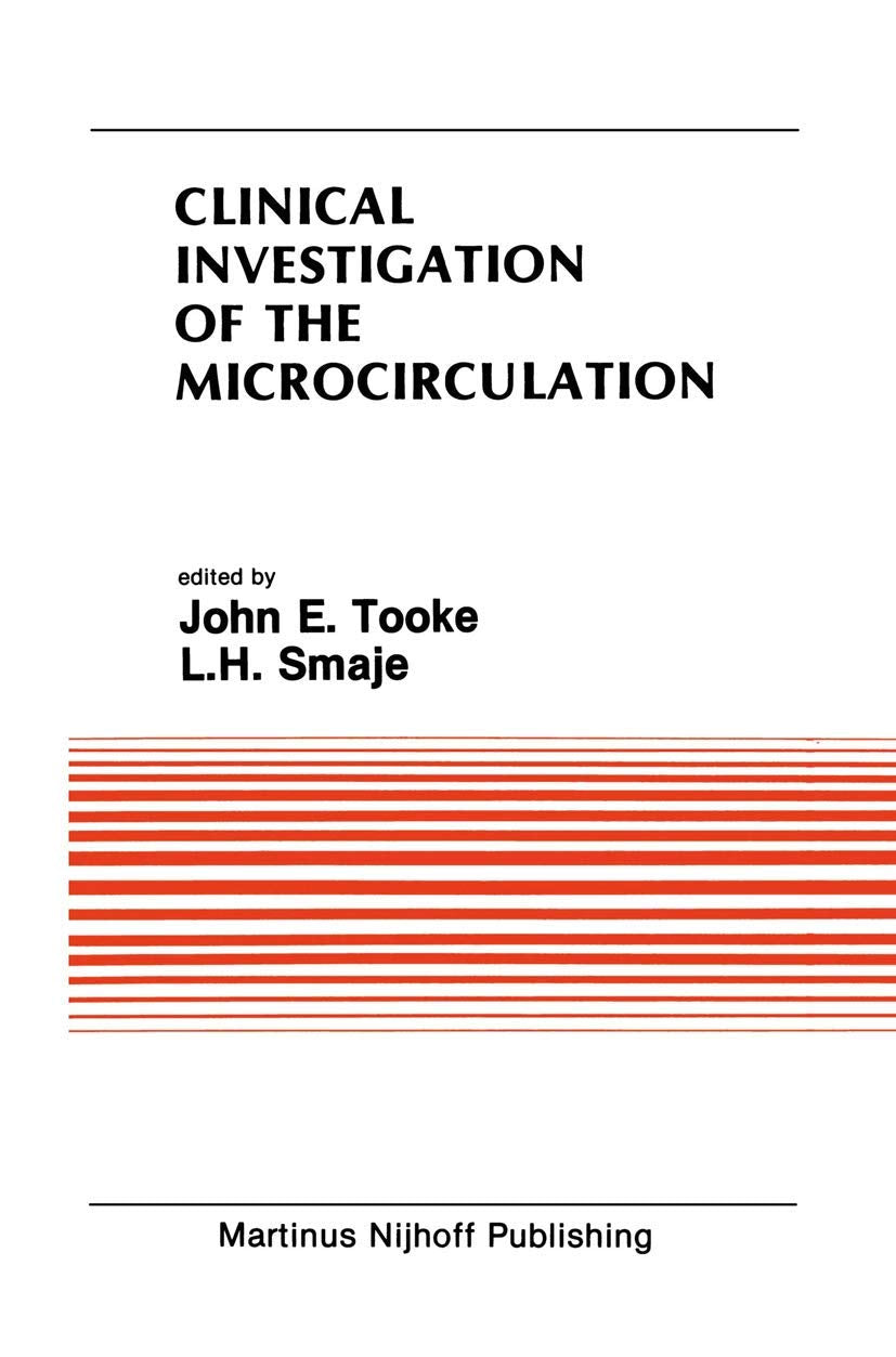 Clinical Investigation of the Microcirculation: Proceedings of the Meeting on Clinical Investigation of the Microcirculation hel,Used