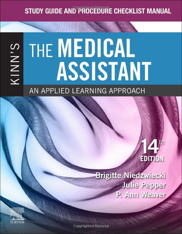 Study Guide And Procedure Checklist Manual For Kinn'S The Medical Assistant: An Applied Learning Approach-used