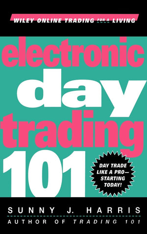 Electronic Day Trading 101,Used