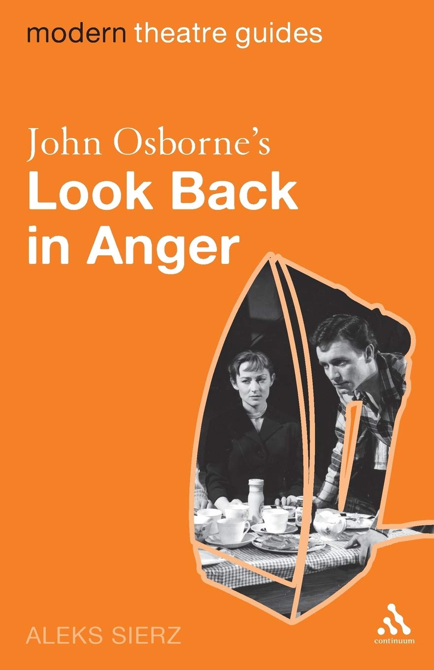 John Osborne'S Look Back In Anger (Modern Theatre Guides),New