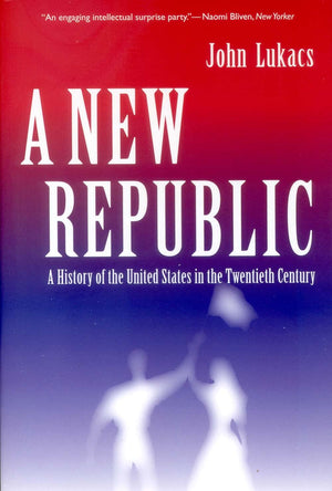 A New Republic: A History Of The United States In The Twentieth Century,Used