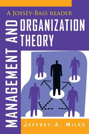 Management and Organization Theory: A JosseyBass Reader,Used