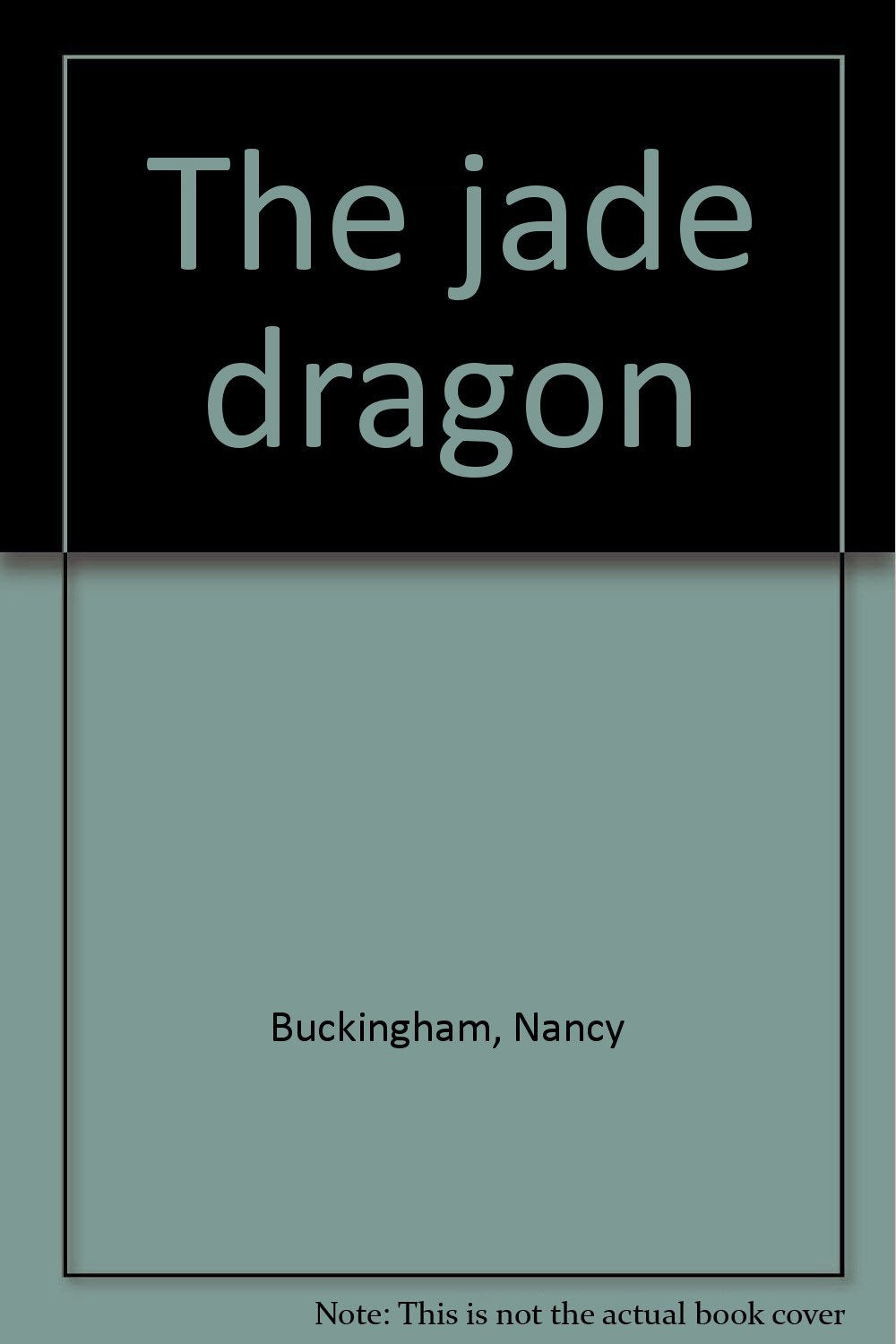The Jade Dragon: A Gothic Suspense Novel,Used