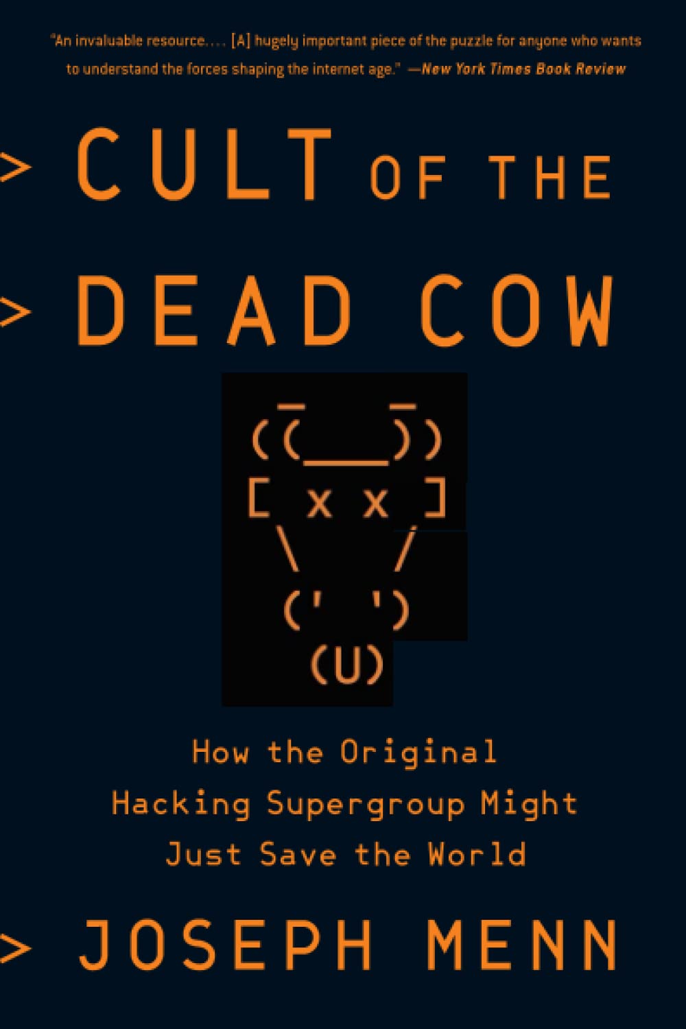 Cult of the Dead Cow,New