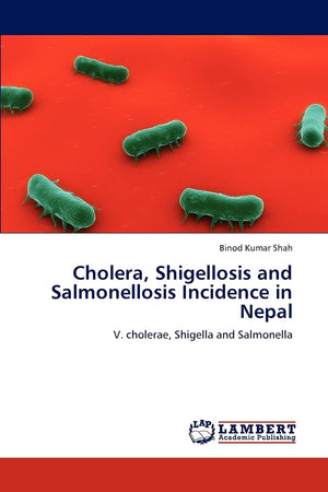 Cholera, Shigellosis and Salmonellosis Incidence in Nepal: V. cholerae, Shigella and Salmonella,Used