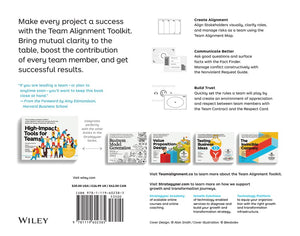 Highimpact Tools For Teams: 5 Tools To Align Team Members, Build Trust, And Get Results Fast (The Strategyzer Series)