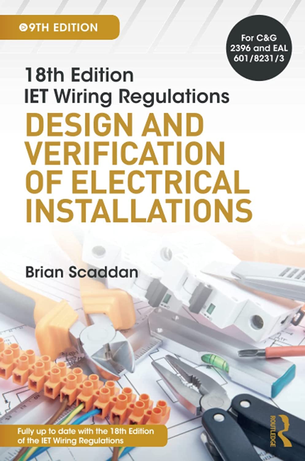 Iet Wiring Regulations: Design And Verification Of Electrical Installations: Design And Verification Of Electrical Installations