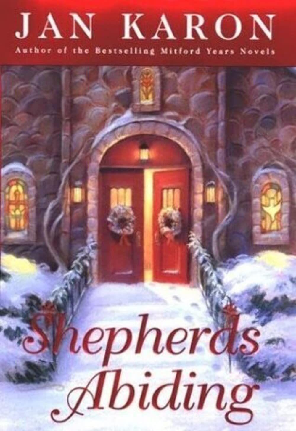 Shepherds Abiding: A Mitford Christmas Story-used