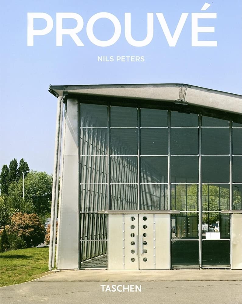 Jean Prouve, 19011984: The Dynamics of Creation,New