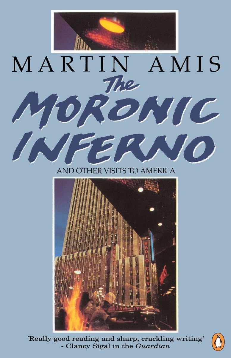 The Moronic Inferno and Other Visits to America,Used