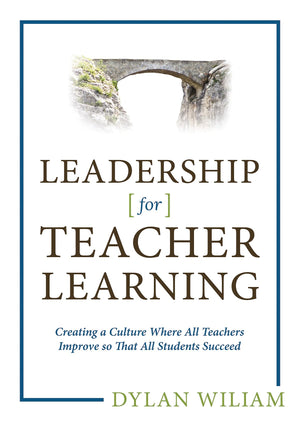 Leadership For Teacher Learning: Creating A Culture Where All Teachers Improve So That All Students Succeed, Packaging May Vary