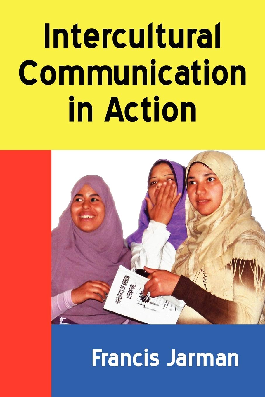 Intercultural Communication in Action (Borgo Perspectives on Intercultural Communication),Used