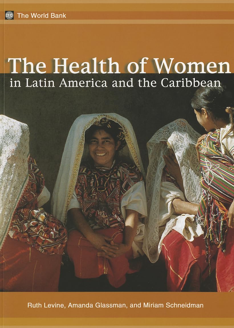 The Health Of Women In Latin America And The Caribbean,Used