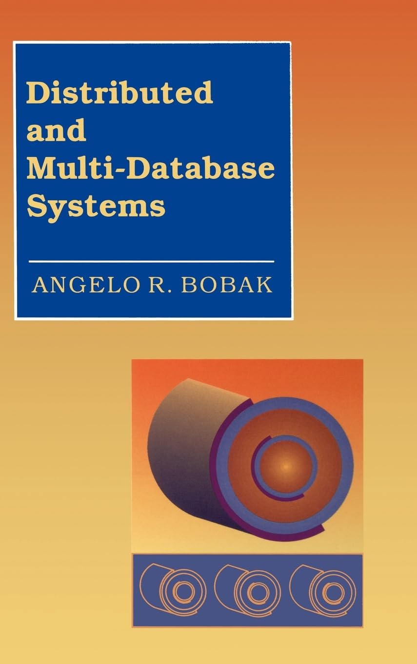 Distributed and MultiDatabase Systems (Artech House Computer Science Library),Used
