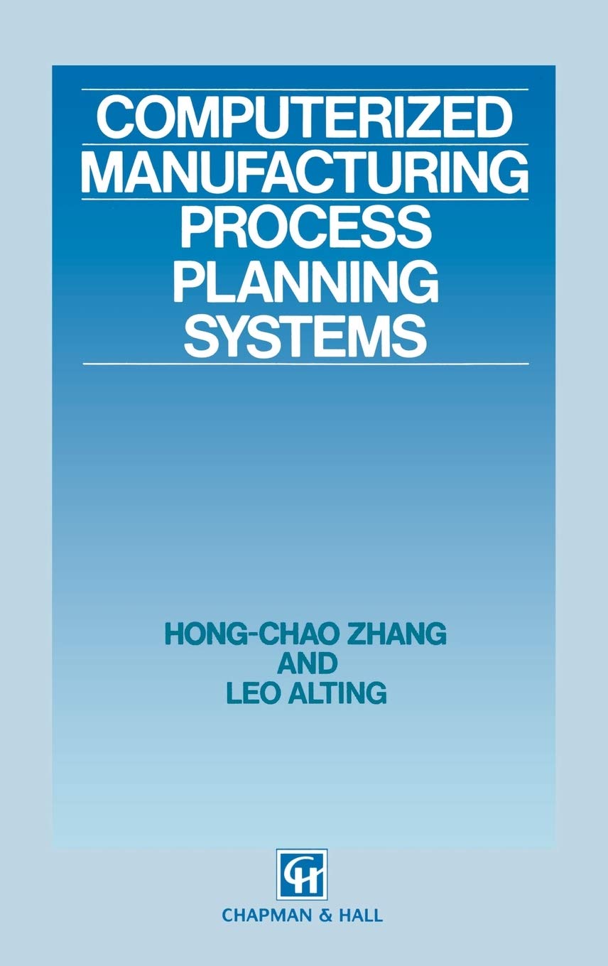 Computerized Manufacturing Process Planning Systems,Used