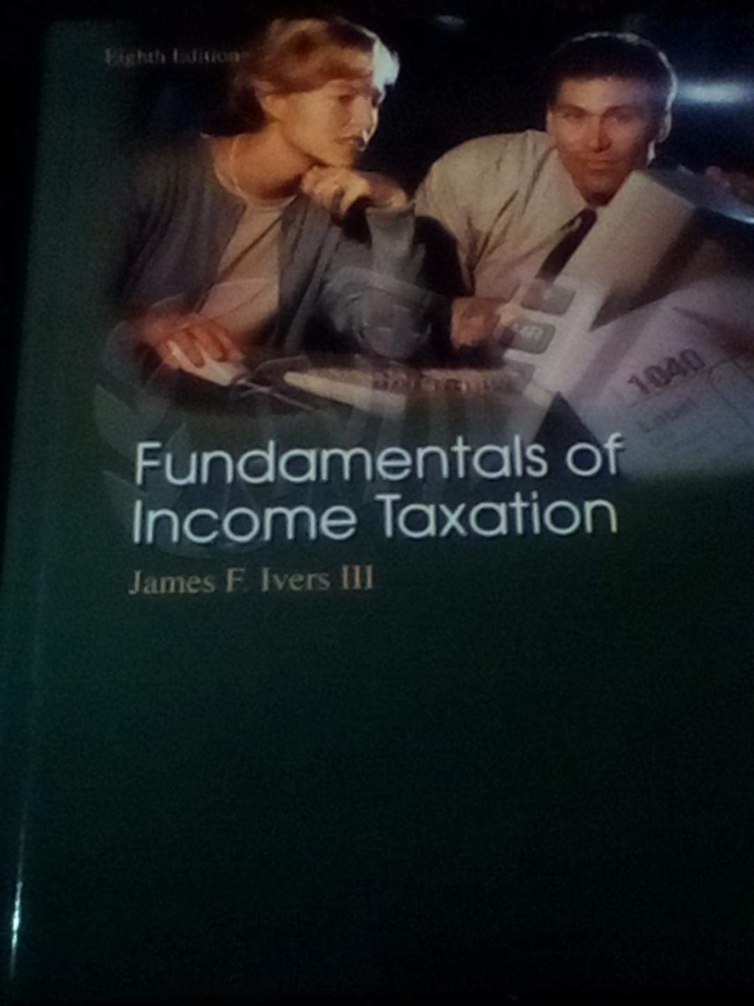 Fundamentals of Income Taxation,Used