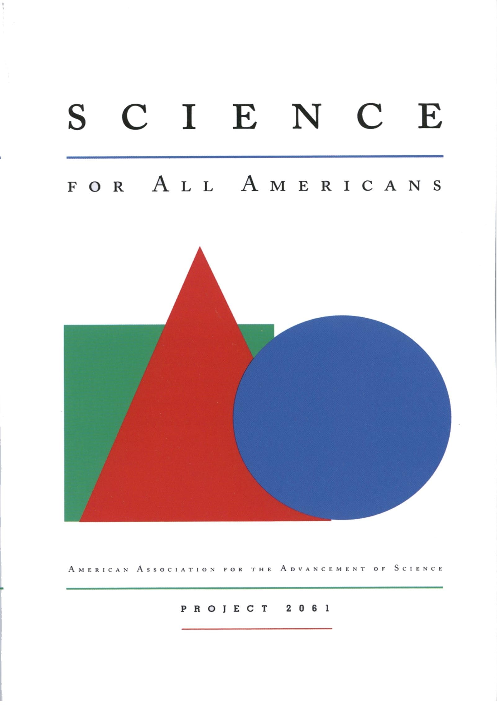 Science For All Americans,New