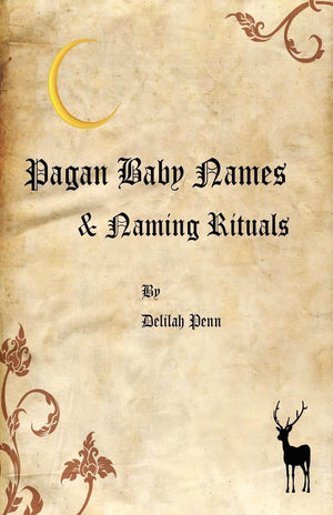 Pagan Baby Names & Naming Rituals,New