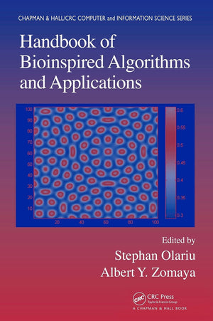 Handbook Of Bioinspired Algorithms And Applications (Chapman & Hall/Crc Computer & Information Science, 0),Used