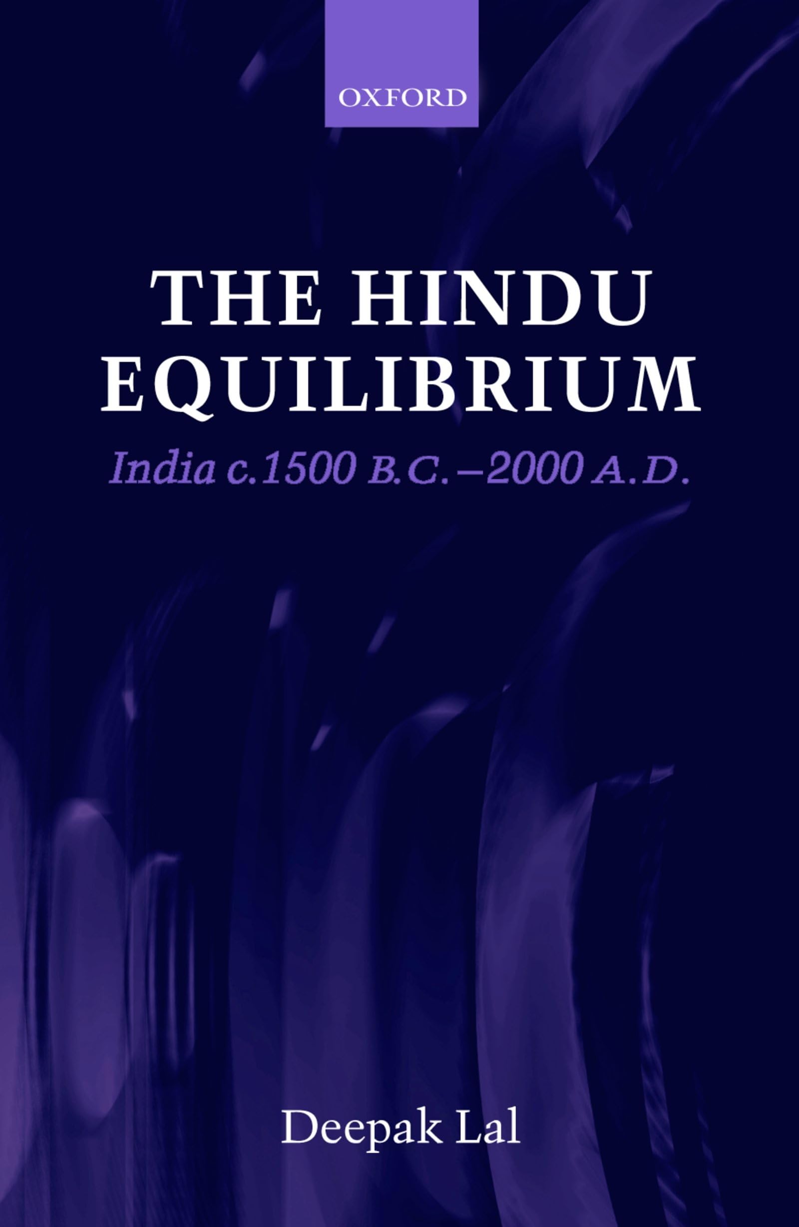 The Hindu Equilibrium: India c. 1500 B.C.2000 A.D.,Used