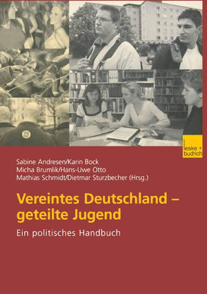 Vereintes Deutschland  geteilte Jugend: Ein politisches Handbuch (German Edition),Used