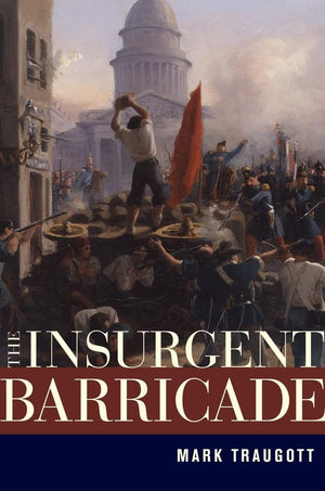 The Insurgent Barricade,New
